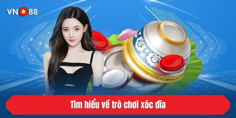 Tìm hiểu về trò chơi xóc đĩa