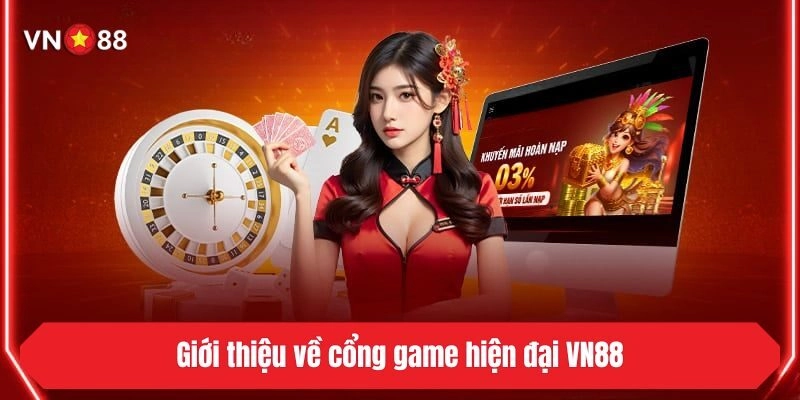 Giới thiệu về nhà cái hiện đại VN88